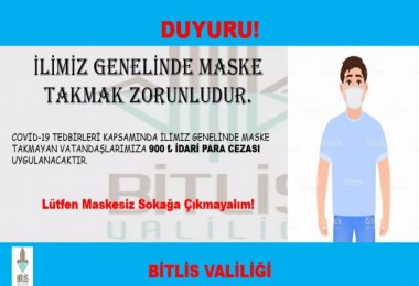 Bitlis  Genelinde  Maske Takma  Zorunluluğu