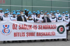 Öz Sağlık-İş Sendikası’nın ‘Eşit Zam Talebi’