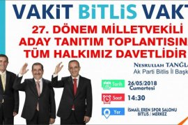 AK Parti Bitlis Milletvekili Aday Tanıtım Toplantısı Yapılacak