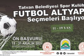 Tatvan Belediyesi Futbol Takımı'nda Altyapı Seçmeleri Başlayacak
