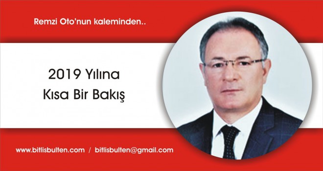 2019 Yılına Kısa Bir Bakış