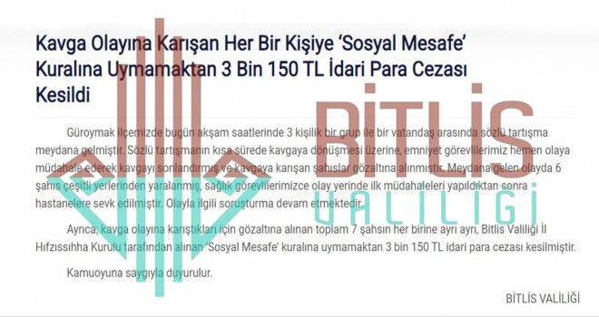 Güroymak’ta kavga edenlere ‘sosyal mesafeye uymamak’ cezası kesildi