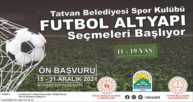 Tatvan Belediyesi Futbol Takımı'nda Altyapı Seçmeleri Başlayacak