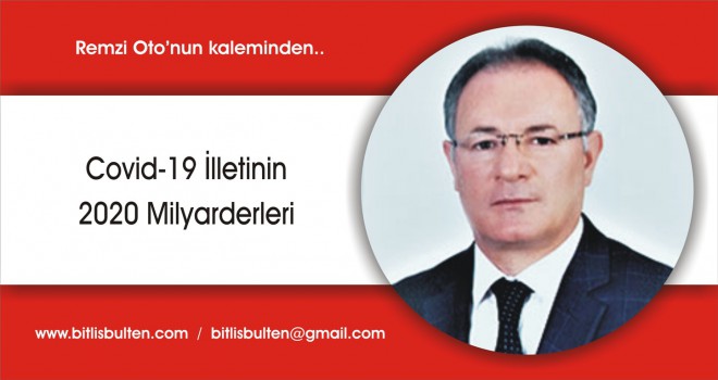 Covid-19 İlletinin 2020 Milyarderleri