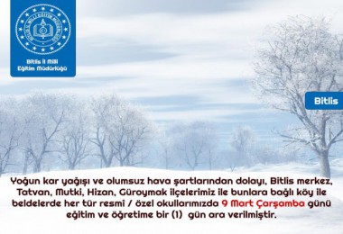 Bitlis İl Merkezi ile Tatvan, Mutki, Hizan ve Güroymak İlçelerindeki Okullar Yarın Tatil