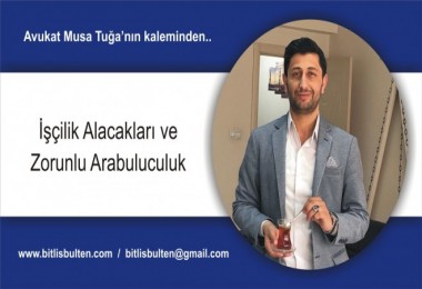 İşçilik Alacakları ve Zorunlu Arabuluculuk