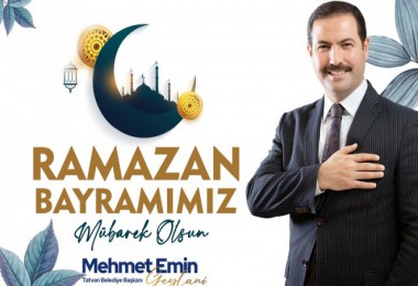 Başkan Geylani’nin 'Ramazan Bayramı' Mesajı