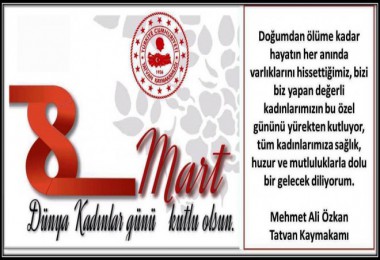 Kaymakam Özkan’ın ‘8 Mart Kadınlar Günü’ mesajı