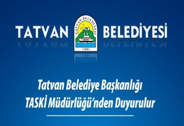 Tatvan’da Su Kesintilerinin Yaşanabileceği Duyurusu Yapıldı