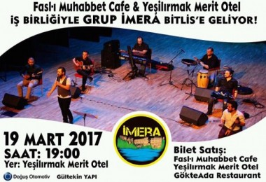 Grup İmera Bitlis’te konser verecek