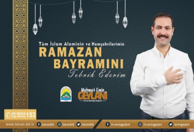 Başkan Geylani’nin ‘Ramazan Bayramı’ Mesajı
