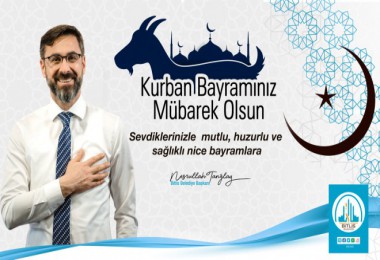 Başkan Tanğlay’ın ‘Kurban Bayramı’ Mesajı