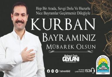 Başkan Geylani'nin ‘Kurban Bayramı’ Mesajı